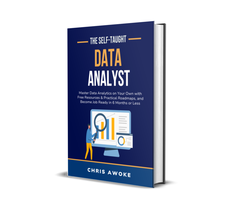 The Self-Taught Data Analyst